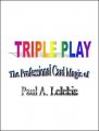 Paul A. Lelekis - Triple Play